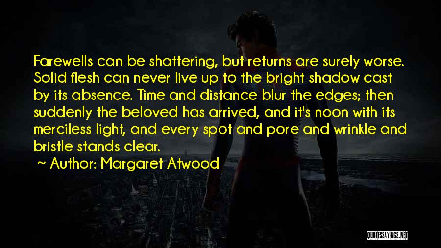 Farewells Quotes By Margaret Atwood