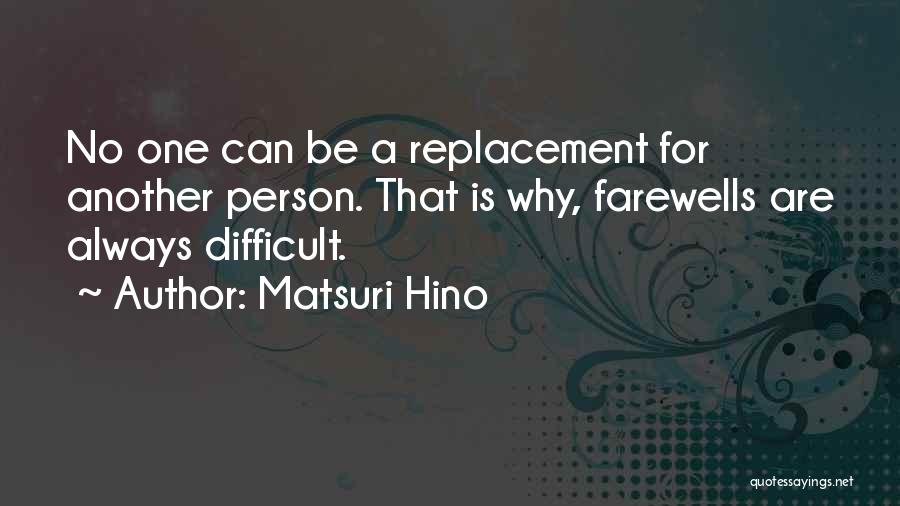 Farewells Quotes By Matsuri Hino