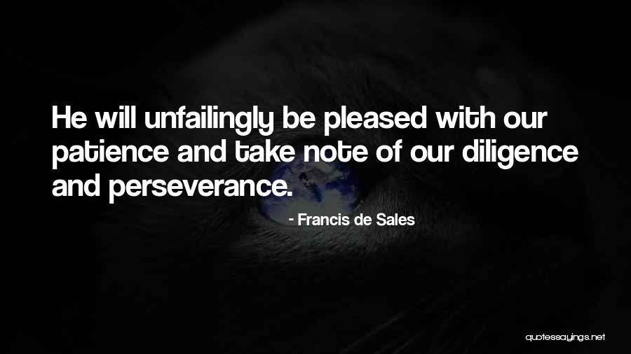 Farfalla Cool Quotes By Francis De Sales Farfalla Cool Quotes By Francis De Sales