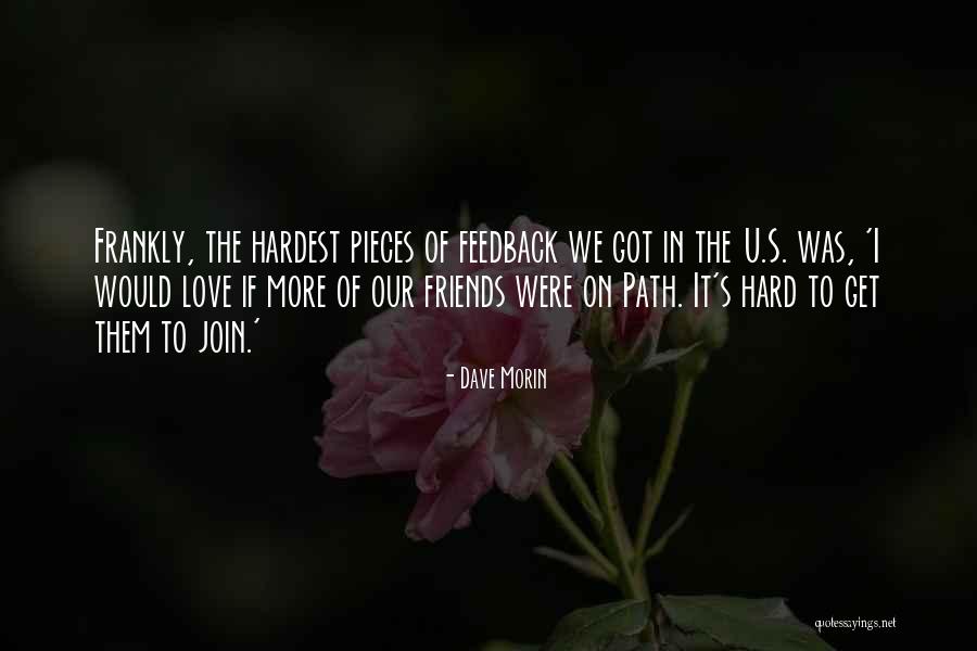 Farfanna Quotes By Dave Morin Farfanna Quotes By Dave Morin
