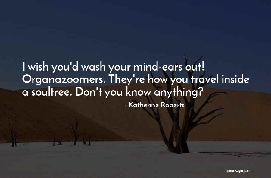 Farfetched Mean Quotes By Katherine Roberts Farfetched Mean Quotes By Katherine Roberts