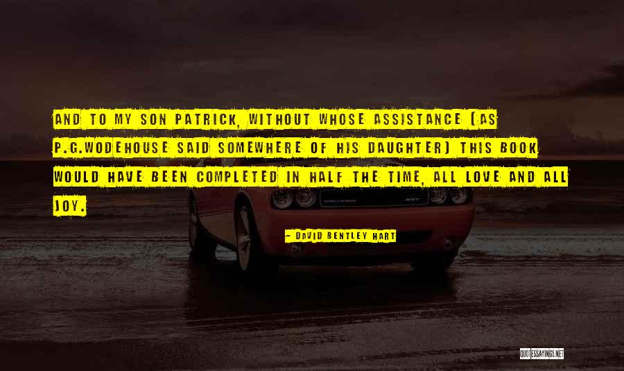 Farhad Mehrad Quotes By David Bentley Hart Farhad Mehrad Quotes By David Bentley Hart