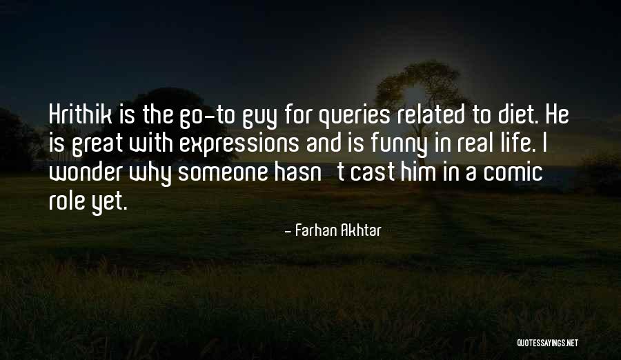 Farhan Quotes By Farhan Akhtar