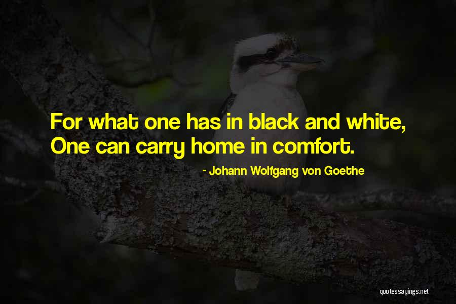 Farhat Homes Quotes By Johann Wolfgang Von Goethe