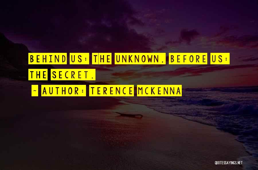 Farheen Malik Quotes By Terence McKenna