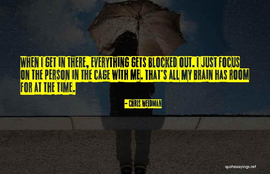 Farianhight Quotes By Chris Weidman Farianhight Quotes By Chris Weidman