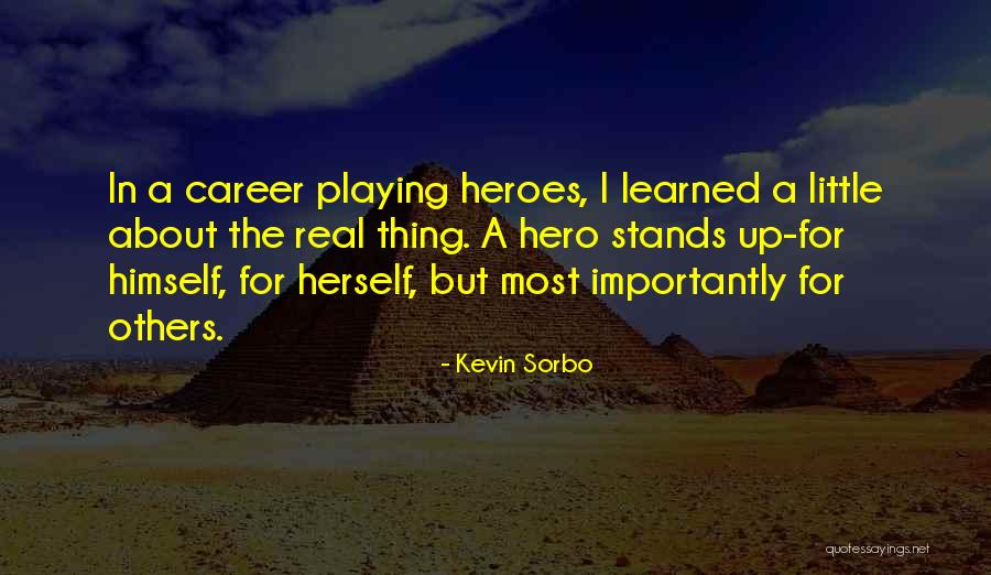 Faridabad Satta Quotes By Kevin Sorbo Faridabad Satta Quotes By Kevin Sorbo