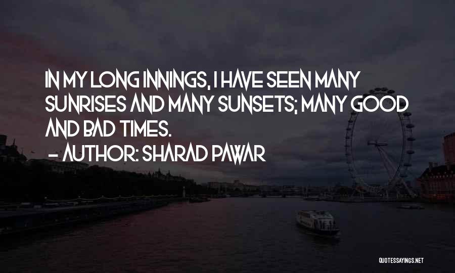 Faridah Tussin Quotes By Sharad Pawar