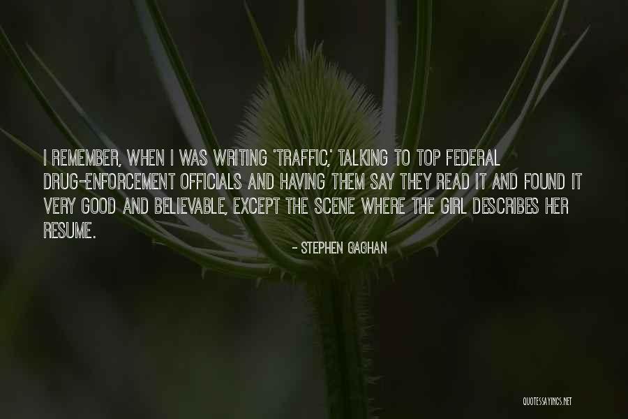 Farin Quotes By Stephen Gaghan Farin Quotes By Stephen Gaghan