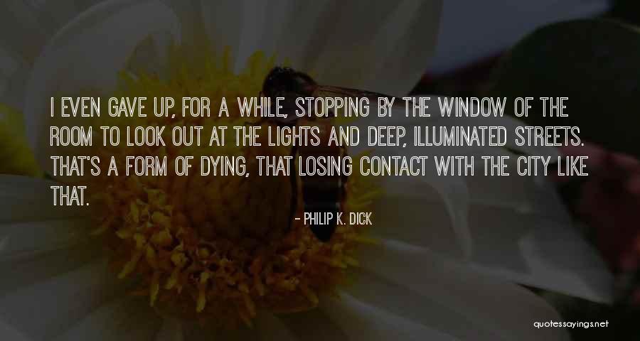 Farkhad Khudyev Quotes By Philip K. Dick Farkhad Khudyev Quotes By Philip K. Dick