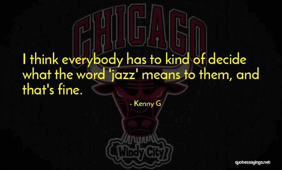 Farland Minecraft Quotes By Kenny G Farland Minecraft Quotes By Kenny G