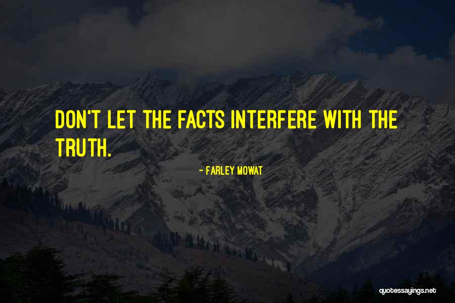 Farley Mowat Quotes 1876214
