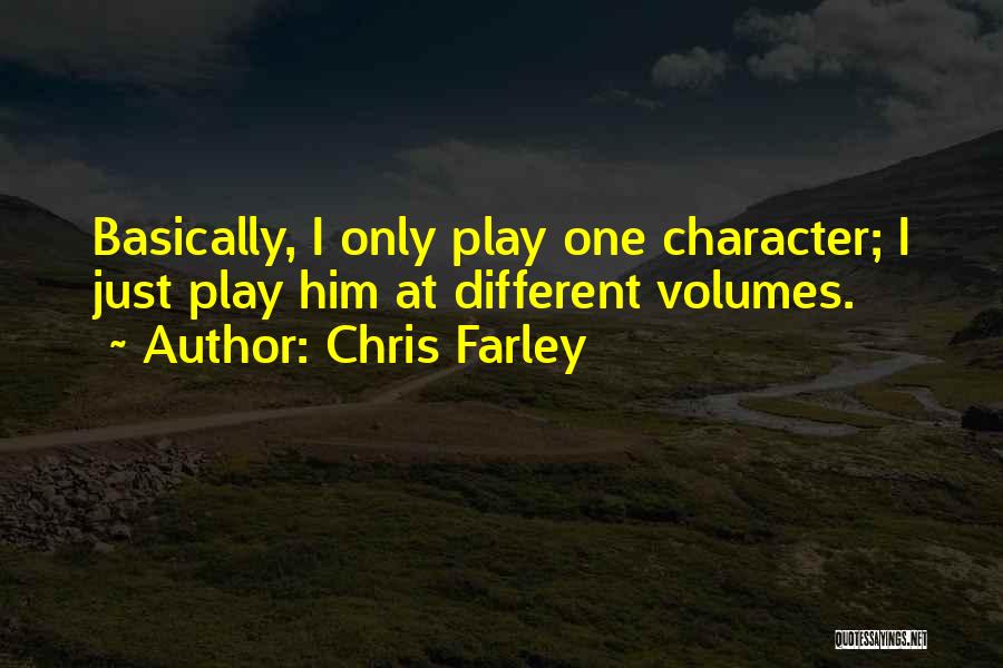 Farley Quotes By Chris Farley