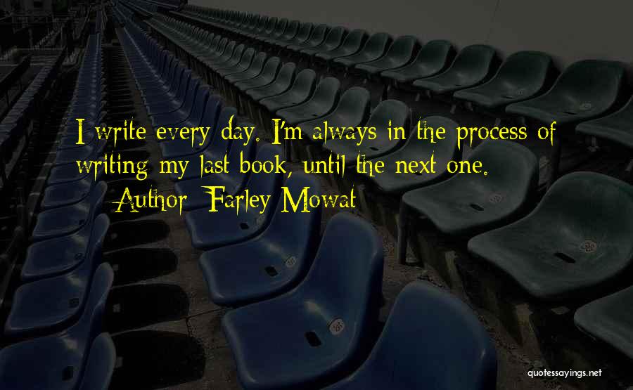 Farley Quotes By Farley Mowat