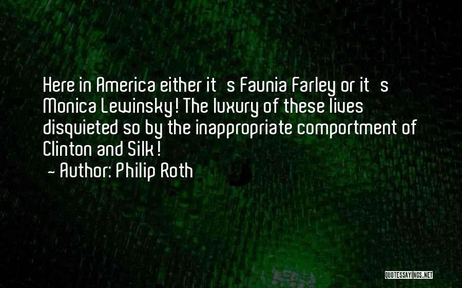 Farley Quotes By Philip Roth