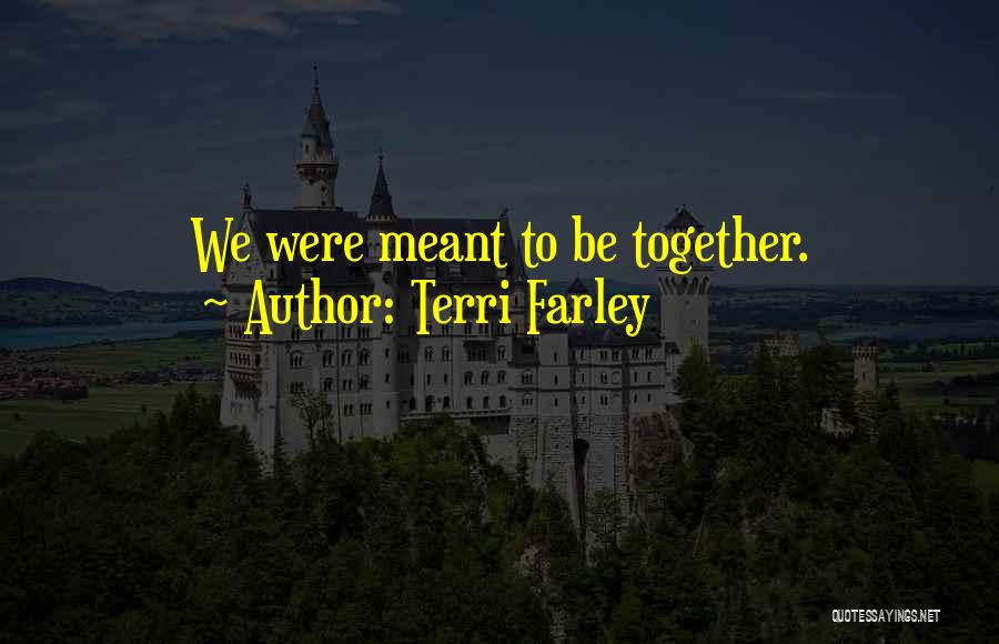 Farley Quotes By Terri Farley