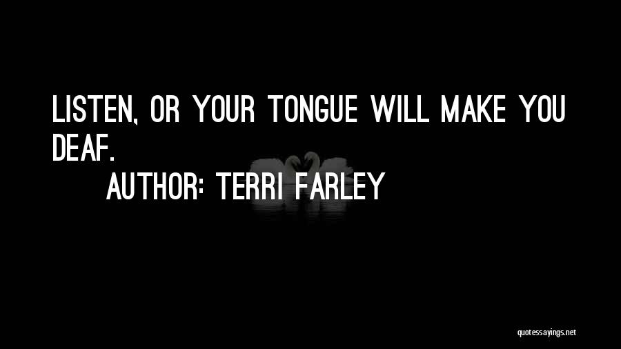 Farley Quotes By Terri Farley