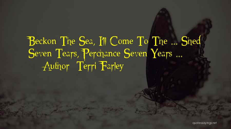 Farley Quotes By Terri Farley