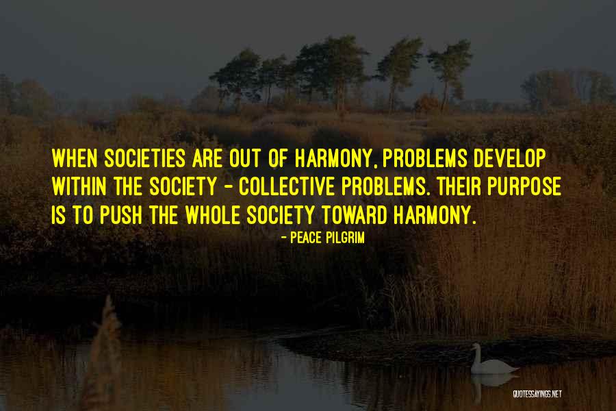 Farly Yovany Quotes By Peace Pilgrim Farly Yovany Quotes By Peace Pilgrim