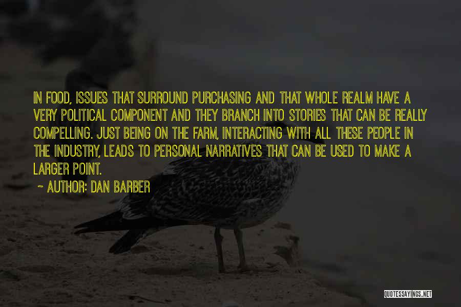 Farm And Food Quotes By Dan Barber