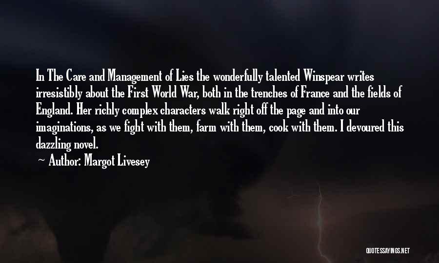 Farm Fields Quotes By Margot Livesey