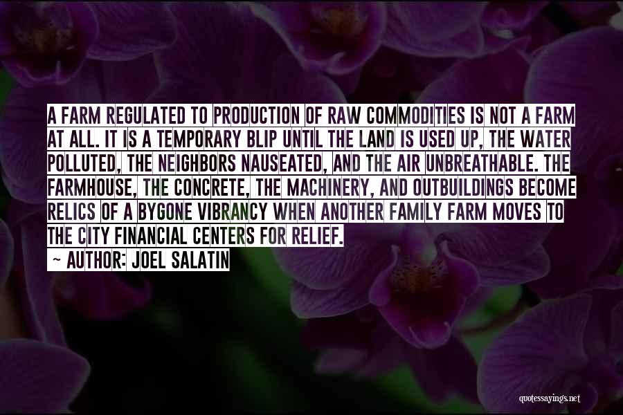 Farm Machinery Quotes By Joel Salatin