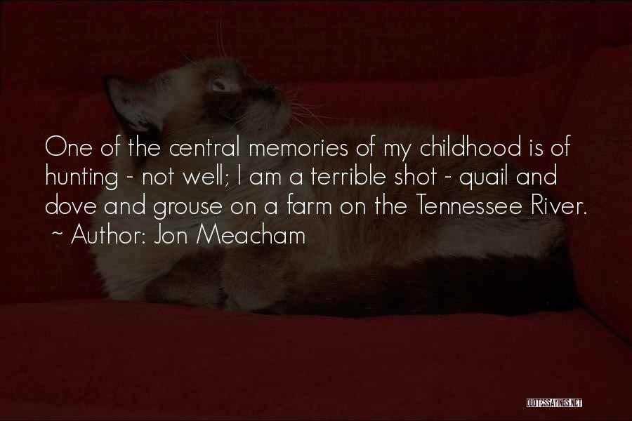 Farm Quotes By Jon Meacham