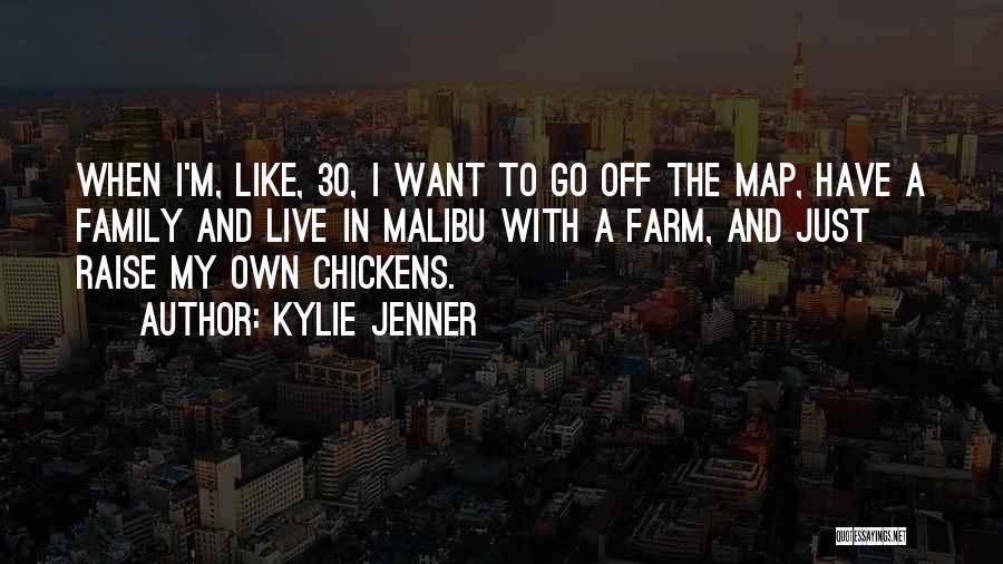 Farm Quotes By Kylie Jenner