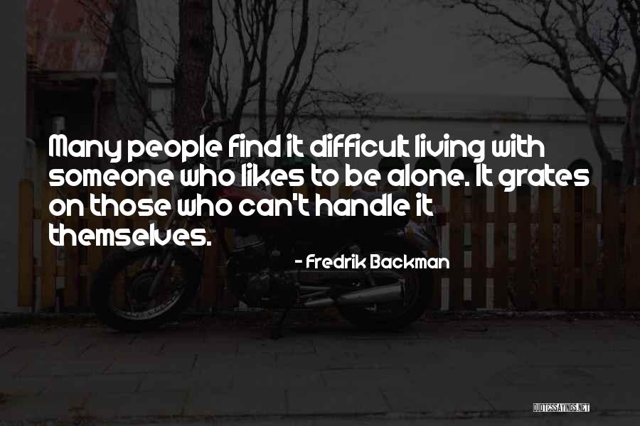 Farmacos Especializados Quotes By Fredrik Backman Farmacos Especializados Quotes By Fredrik Backman