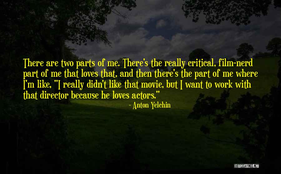 Farmanova Nis Quotes By Anton Yelchin Farmanova Nis Quotes By Anton Yelchin