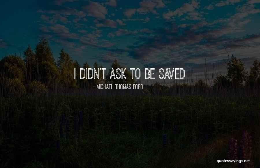 Farmer Boy Quotes By Michael Thomas Ford Farmer Boy Quotes By Michael Thomas Ford