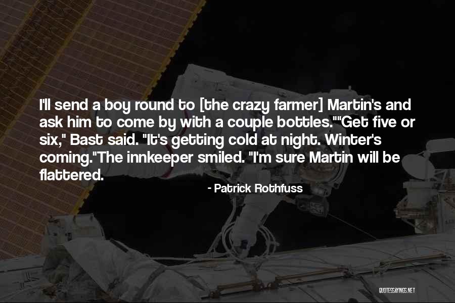 Farmer Boy Quotes By Patrick Rothfuss Farmer Boy Quotes By Patrick Rothfuss