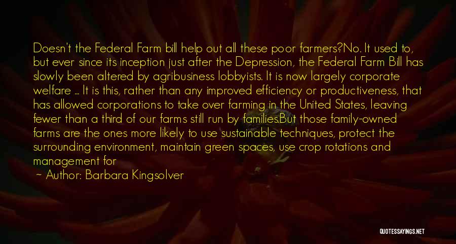 Farmers And Farming Quotes By Barbara Kingsolver