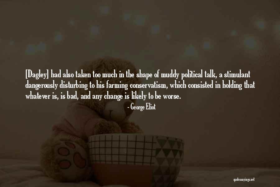 Farmers And Farming Quotes By George Eliot Farmers And Farming Quotes By George Eliot
