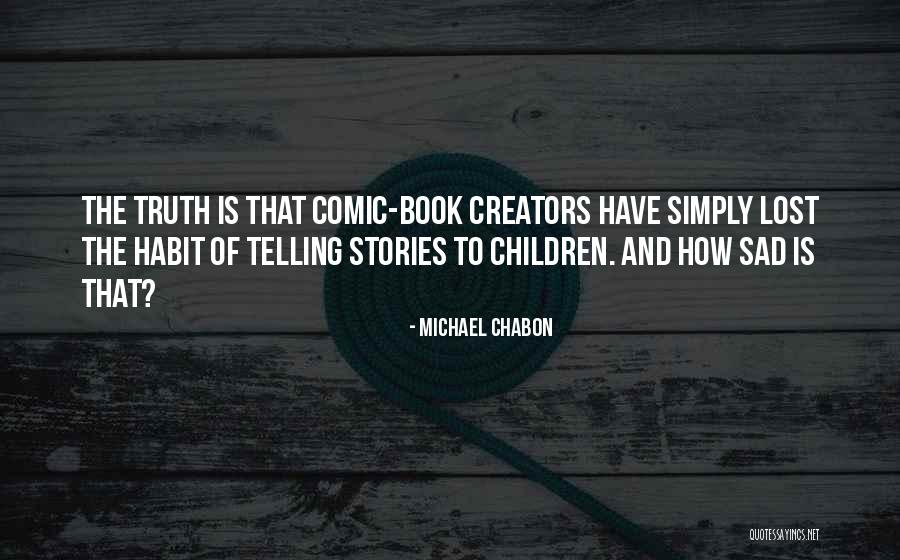 Farmers And Ranchers Quotes By Michael Chabon Farmers And Ranchers Quotes By Michael Chabon