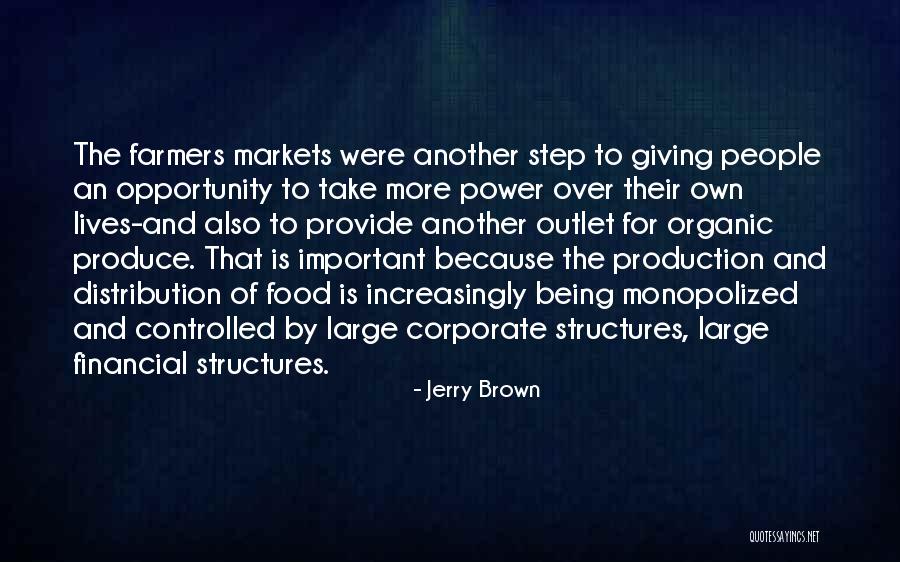 Farmers Markets Quotes By Jerry Brown Farmers Markets Quotes By Jerry Brown