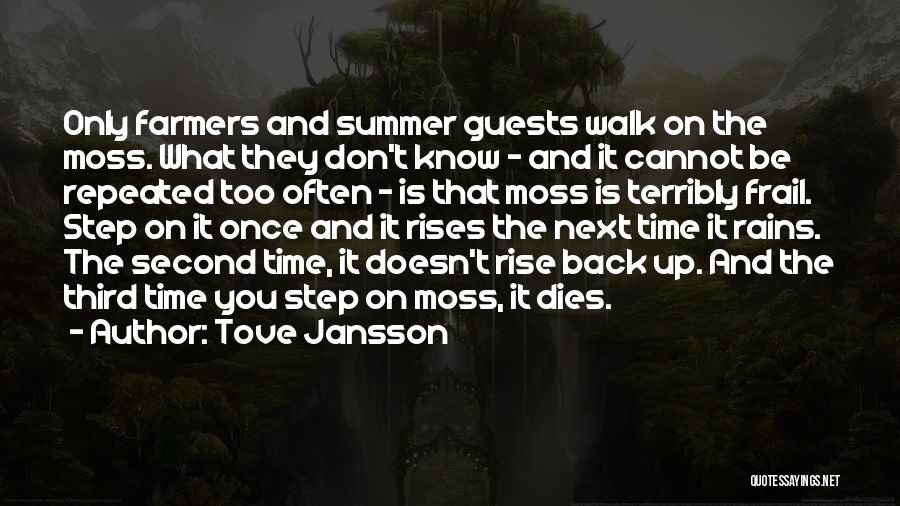 Farmers Only Quotes By Tove Jansson