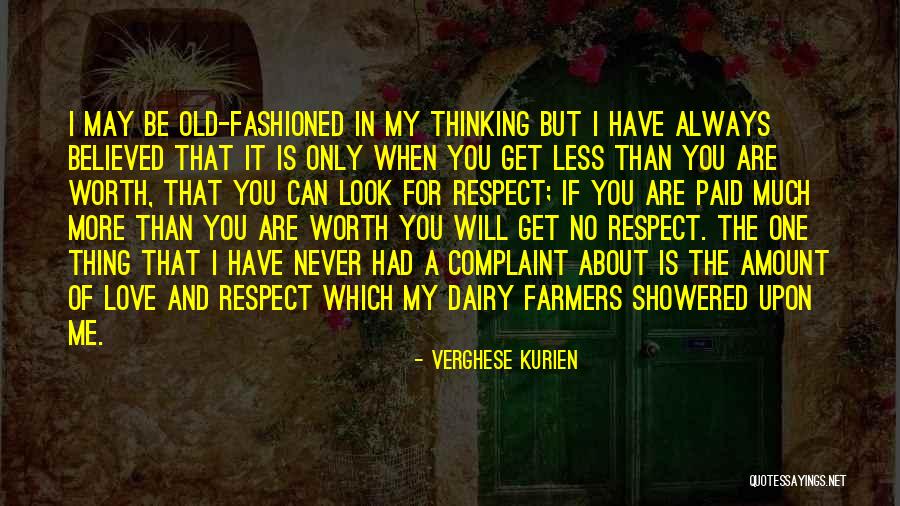 Farmers Only Quotes By Verghese Kurien