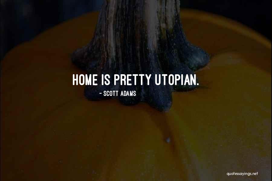 Farmette Lyons Quotes By Scott Adams Farmette Lyons Quotes By Scott Adams