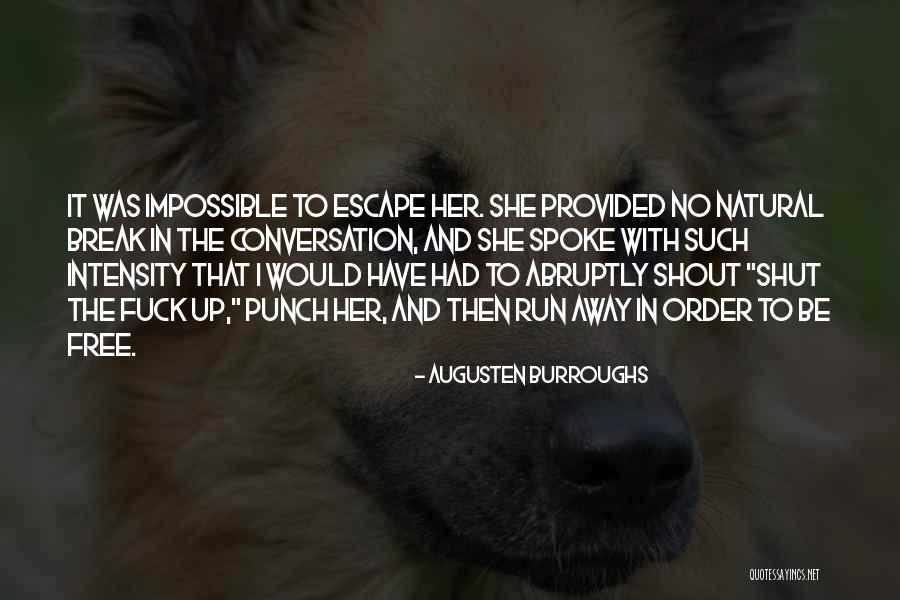 Farmhand Air Quotes By Augusten Burroughs Farmhand Air Quotes By Augusten Burroughs