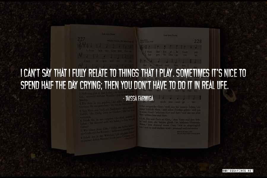 Farmiga Quotes By Taissa Farmiga