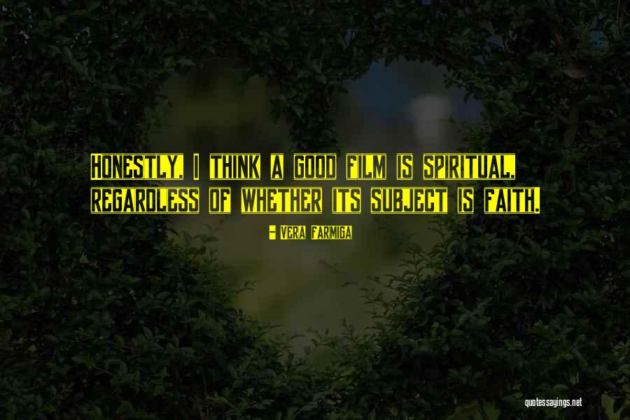 Farmiga Quotes By Vera Farmiga