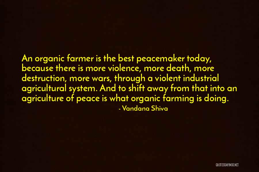 Farming And Agriculture Quotes By Vandana Shiva