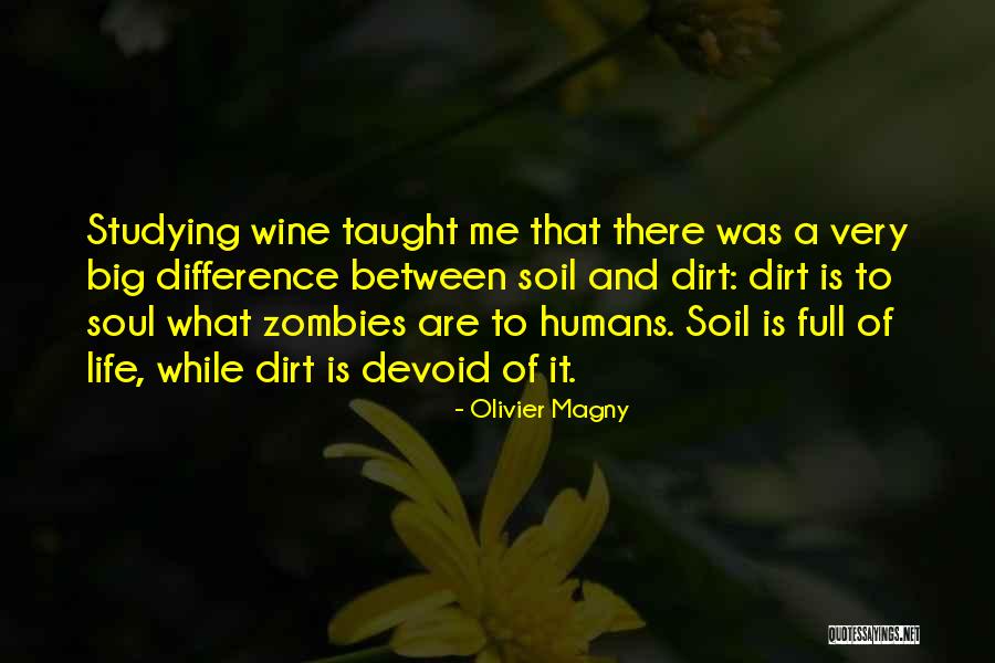 Farming And Life Quotes By Olivier Magny Farming And Life Quotes By Olivier Magny