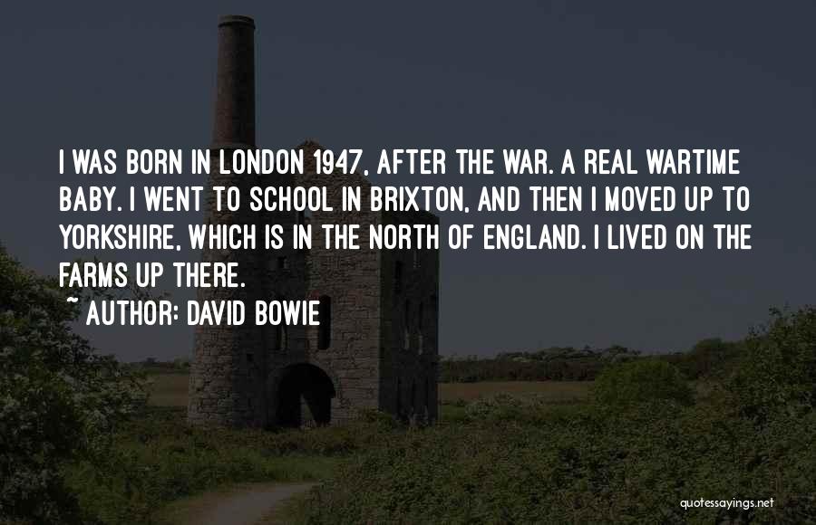 Farms Quotes By David Bowie