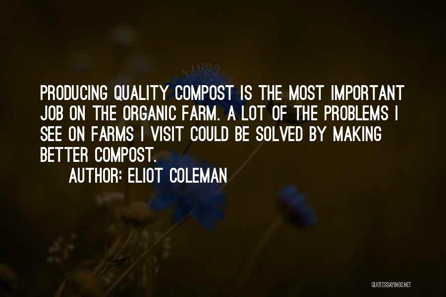 Farms Quotes By Eliot Coleman