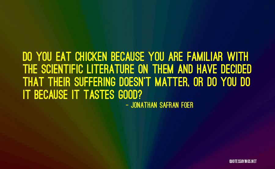 Farms Quotes By Jonathan Safran Foer