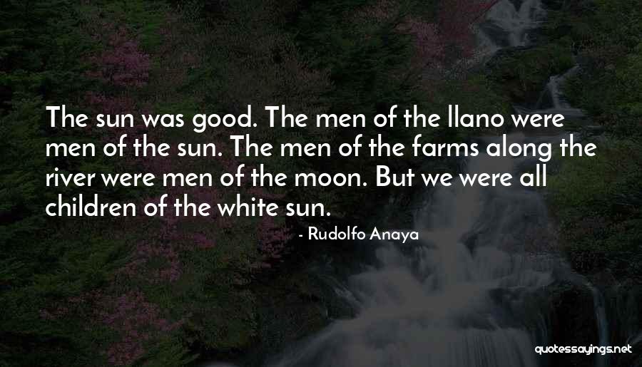 Farms Quotes By Rudolfo Anaya