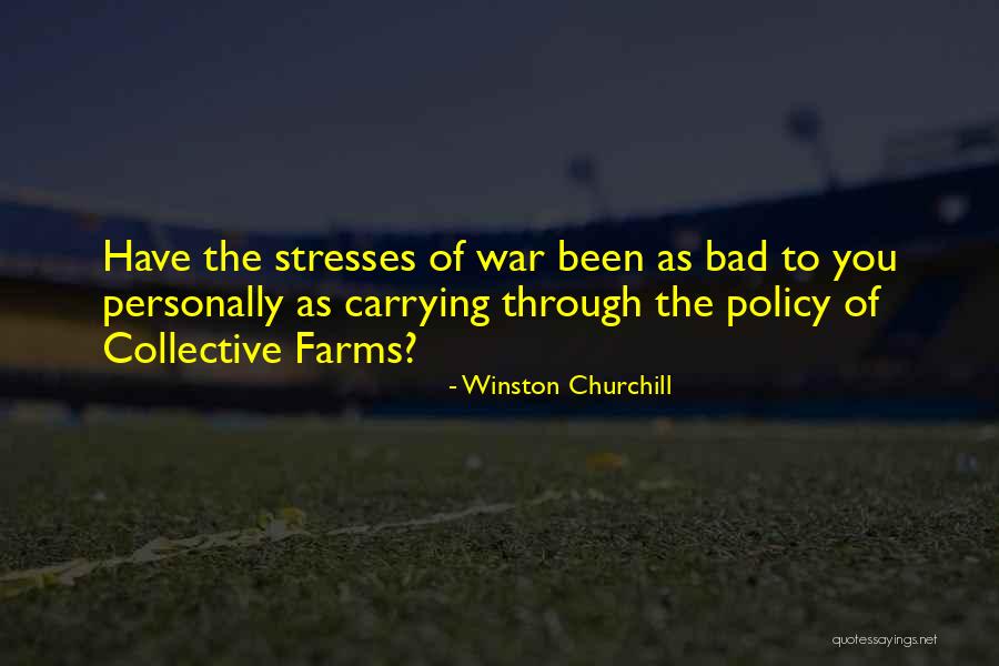 Farms Quotes By Winston Churchill