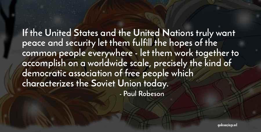 Farmworker Caravan Quotes By Paul Robeson Farmworker Caravan Quotes By Paul Robeson